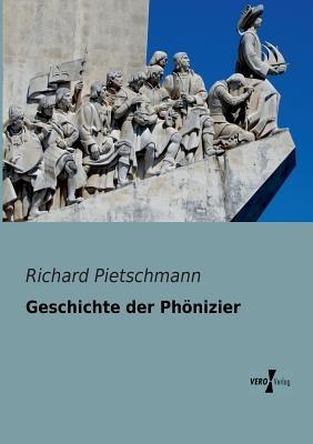 Geschichte der Phönizier - Richard Pietschmann - cover