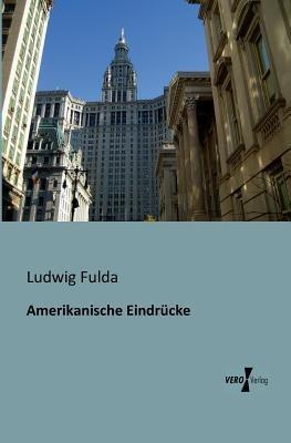 Amerikanische Eindrucke - Ludwig Fulda - cover