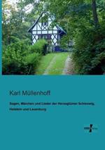 Sagen, Marchen und Lieder der Herzogtumer Schleswig, Holstein und Lauenburg