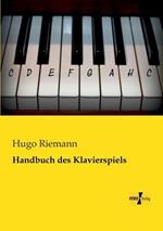 Handbuch des Klavierspiels
