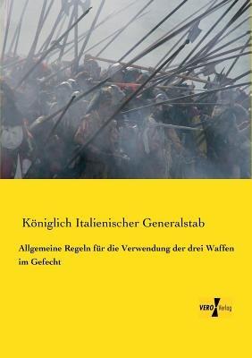 Allgemeine Regeln für die Verwendung der drei Waffen im Gefecht - cover
