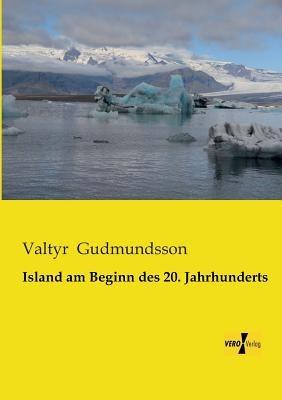 Island am Beginn des 20. Jahrhunderts - Valtyr Gudmundsson - cover