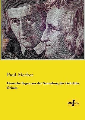 Deutsche Sagen aus der Sammlung der Gebrüder Grimm - cover