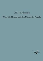 Über die Heimat und den Namen der Angeln