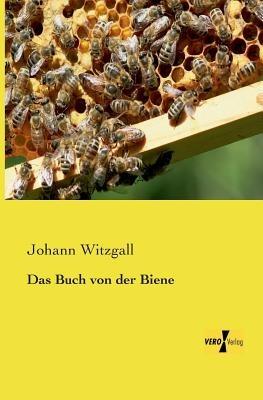 Das Buch von der Biene - Johann Witzgall - cover
