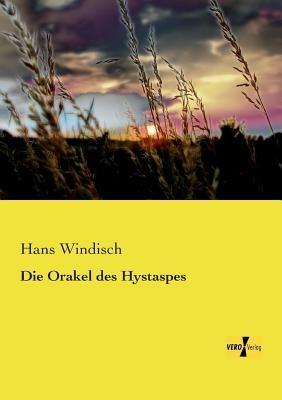 Die Orakel des Hystaspes - Hans Windisch - cover