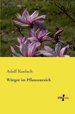 Würger im Pflanzenreich - Adolf Koelsch - cover