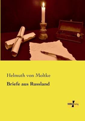 Briefe aus Russland - Helmuth Von Moltke - cover