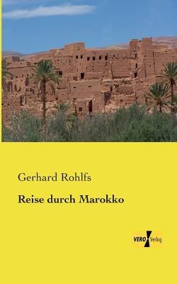 Reise durch Marokko - Gerhard Rohlfs - cover