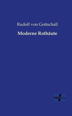 Moderne Rothaute - Rudolf Von Gottschall - cover