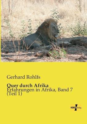 Quer durch Afrika: Erfahrungen in Afrika, Band 7 (Teil 1) - cover
