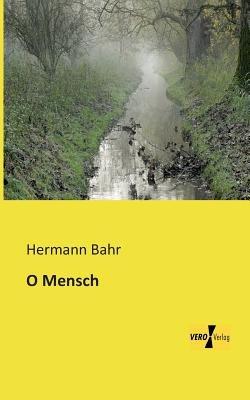 O Mensch - Hermann Bahr - cover