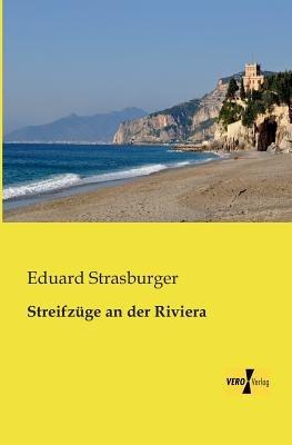 Streifzüge an der Riviera - Eduard Strasburger - cover