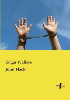 John Flack - Edgar Wallace - cover