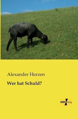 Wer hat Schuld? - Alexander Herzen - cover