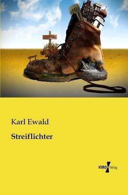 Streiflichter - Karl Ewald - cover