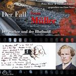 Der Sachse und der Bluthund - Der Fall Franz Müller