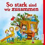 So stark sind wir zusammen