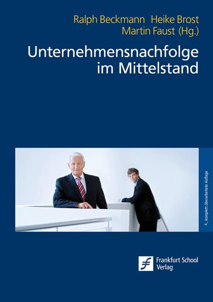 Unternehmensnachfolge im Mittelstand