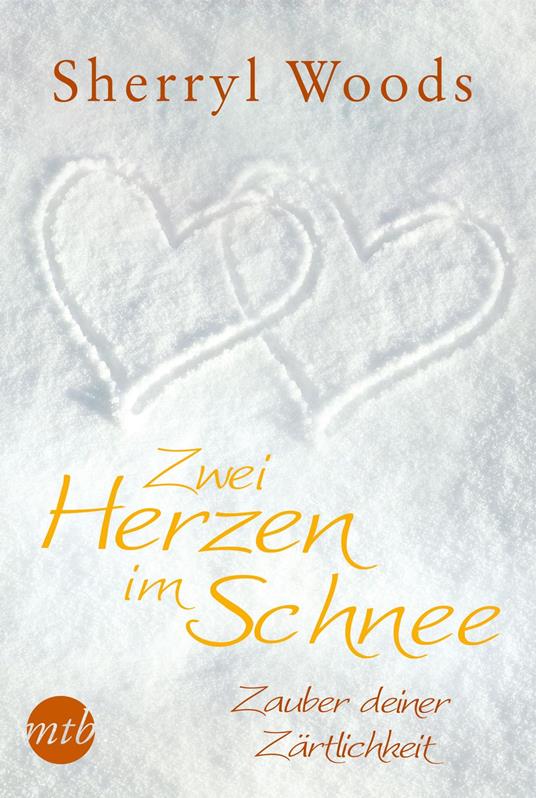 Zwei Herzen im Schnee: Zauber deiner Zärtlichkeit