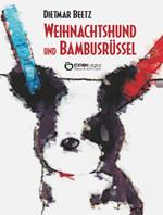 Weihnachtshund und Bambusrüssel