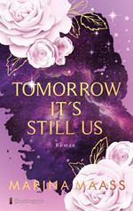 Tomorrow It´s Still Us