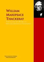 The Collected Works of William Makepeace Thackeray