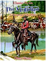 The Virginian, a Horseman of the Plains