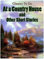 At A Country House and Other Short Stories