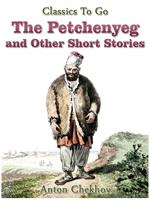 The Petchenyeg and Other Short Stories