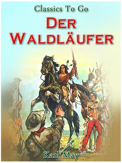 Der Waldläufer