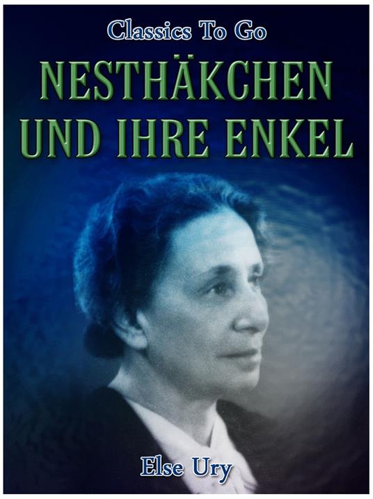 Nesthäkchen und ihre Enkel