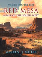 Red Mesa A Tale of the South West