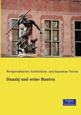Danzig und seine Bauten - cover