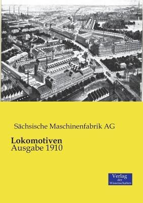 Lokomotiven: Ausgabe 1910 - cover