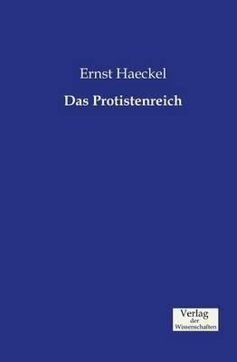 Das Protistenreich - Ernst Haeckel - cover