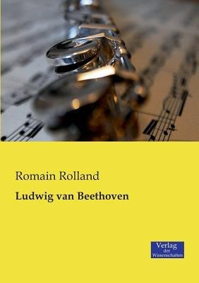 Ludwig van Beethoven - Romain Rolland - cover