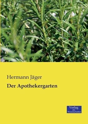 Der Apothekergarten - Hermann Jager - cover