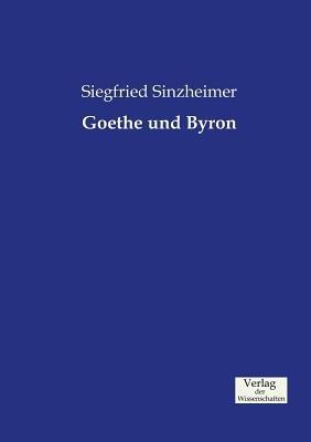 Goethe und Byron - Siegfried Sinzheimer - cover