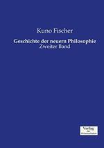 Geschichte der neuern Philosophie: Zweiter Band