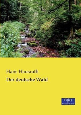 Der deutsche Wald - Hans Hausrath - cover