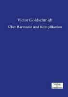 UEber Harmonie und Komplikation