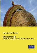 Deutschland: Einfuhrung in die Heimatkunde