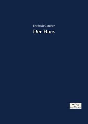 Der Harz - Friedrich Günther - cover