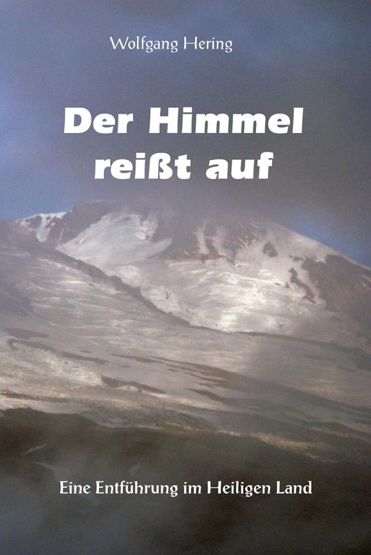 Der Himmel reißt auf
