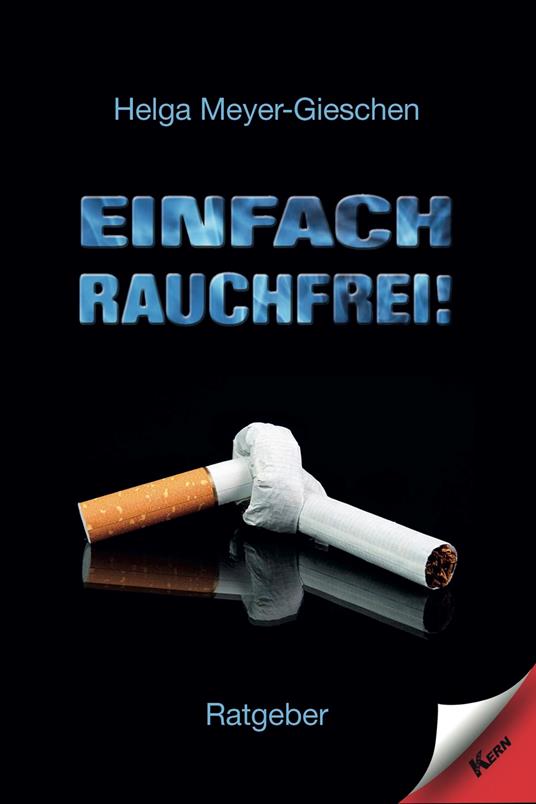 Einfach Rauchfrei!