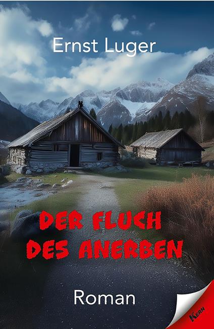 Der Fluch des Anerben - Ernst Luger - ebook