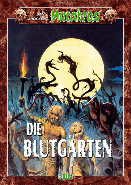 Macabros 010: Die Blutgärten