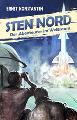 Sten Nord - Der Abenteurer im Weltraum