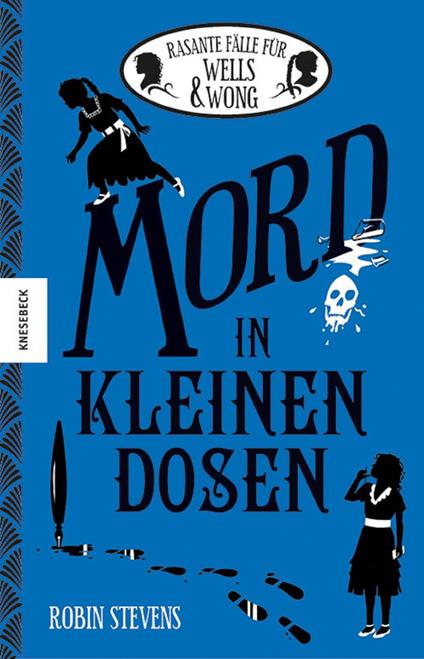 Mord in kleinen Dosen - Robin Stevens,Nadine Mannchen - ebook